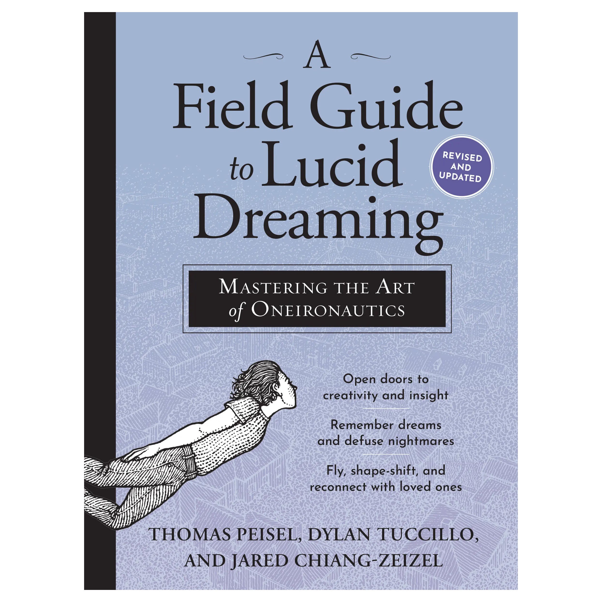 A Field Guide to Lucid Dreaming