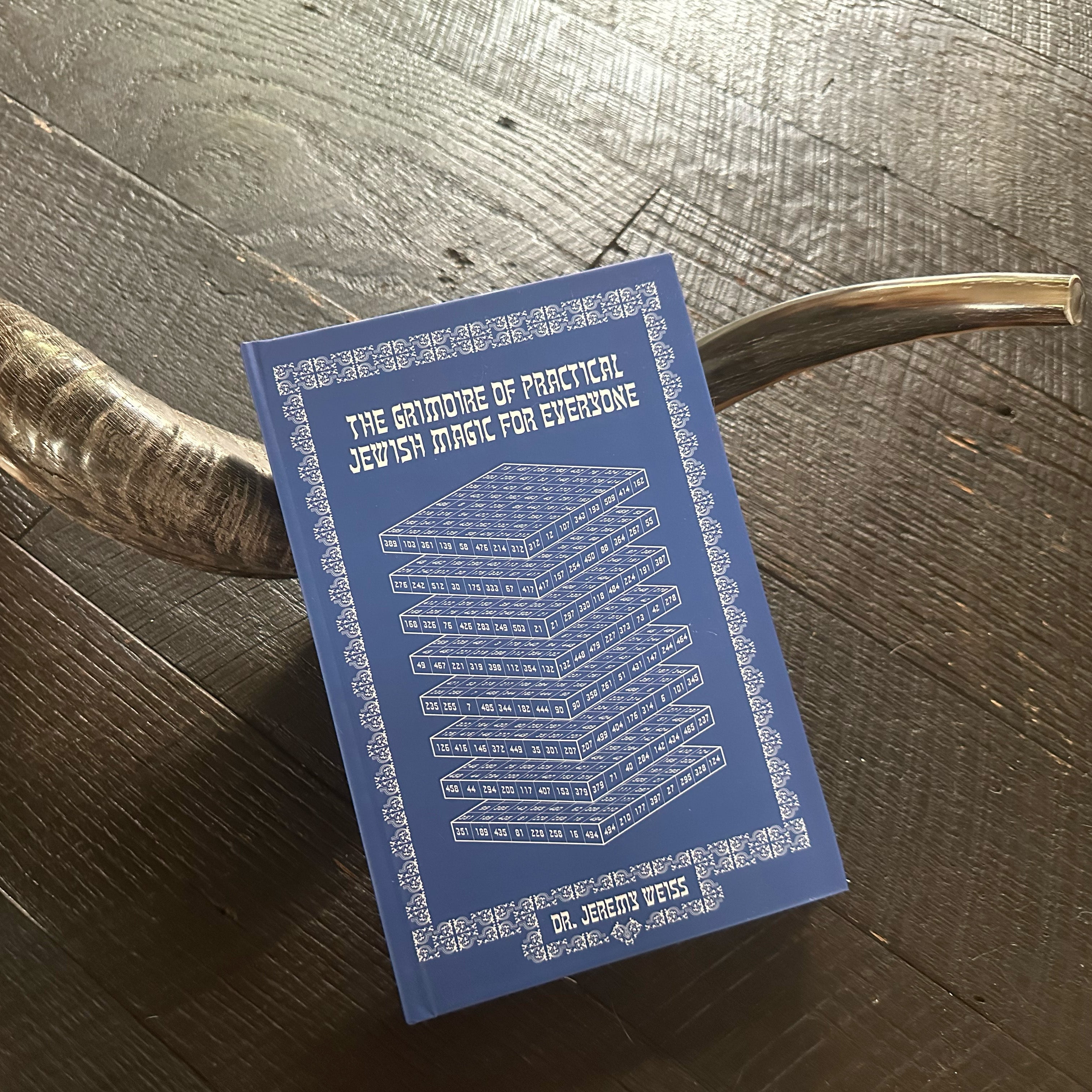 The Grimoire of Practical Jewish Magic for Everyone