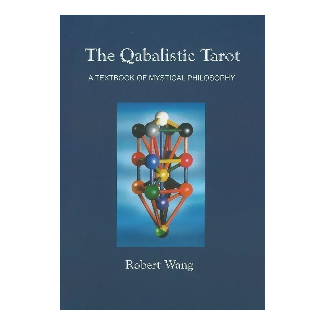 The Qabalistic Tarot Book