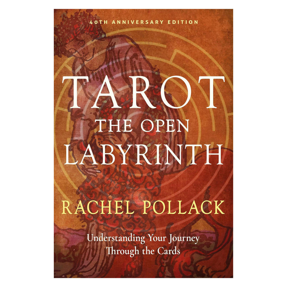 Tarot: The Open Labyrinth