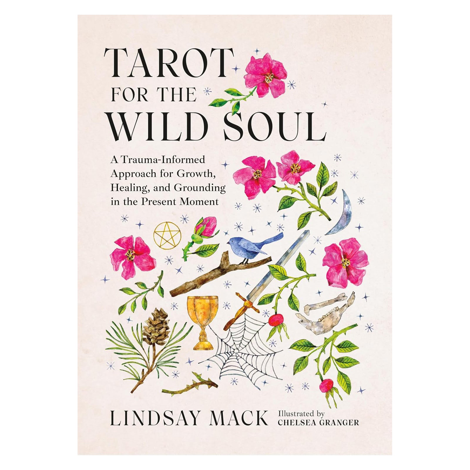 Tarot for the Wild Soul