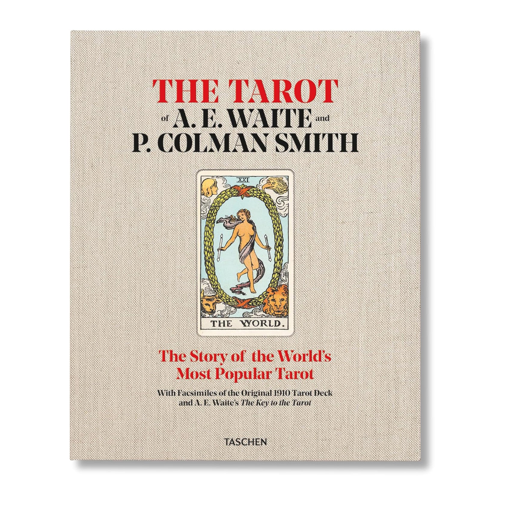 The Tarot of A. E. Waite and P. Colman Smith